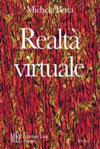 Michela Betta - Realtà virtuale