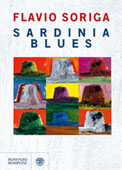 Copertina del libro di Flavio Soriga, Sardinia blues