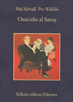 Copertina del libro di Maj Sjöwall e Per Wahlöö, Omicidio al Savoy