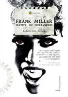 Frank Miller, Matite su Hollywood - Copertina del libro