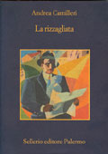 Andrea Camilleri, La rizzagliata - Copertina del libro