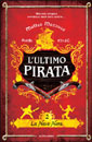 Matteo Mazzuca, L’ultimo pirata. La nave nera - Copertina del libro