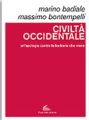 Marino Badiale e Massimo Bontempelli, Civiltà occidentale. Un’apologia contro la barbarie - Copertina del libro