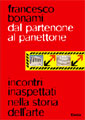 Francesco Bonami, Dal Partenone al panettone - Copertina del libro