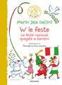 Mario Sala Gallini, W le feste! Le feste nazionali spiegate ai bambini - Copertina del libro