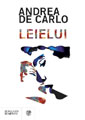 Andrea De Carlo, Leielui - Copertina del libro