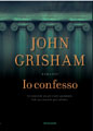 John Grisham, Io confesso - Copertina del libro