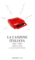 Leonardo Colombati - La canzone italiana 1861 - 2011