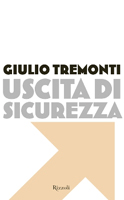 Giulio Tremonti -  Uscita di sicurezza