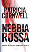 Patricia Cornwell - Nebbia rossa