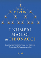 Keith Devlin - I Numeri magici di Fibonacci