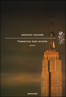 Antonio Monda - L'America non esiste