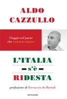 Aldo Cazzullo - L'Italia s'è ridesta