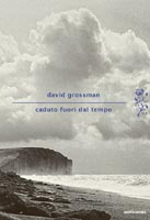 David Grossman - Caduto fuori dal tempo