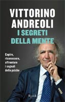 Vittorino Andreoli - I segreti della mente