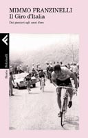Mimmo Franzinelli - Il Giro d'Italia