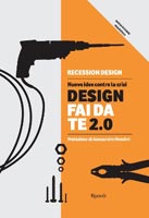 Recession Design - Design fai da te 2.0