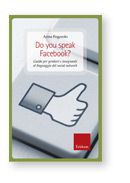 Anna Fogarolo - Do you speak Facebook?