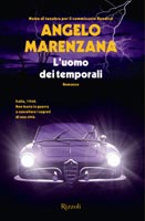 Angelo Marenzana - L’uomo dei temporali