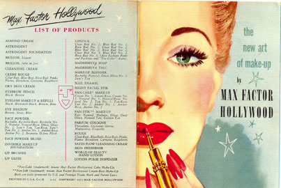Catalogo dei prodotti Max Factor, 1951. Tra le novità introdotte da Max, Factor, il concetto che le nuance del trucco vanno accordate ai colori naturali delle donne: carnagione, capelli, occhi.