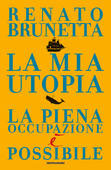 Renato Brunetta - La mia utopia