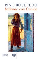 Pino Roveredo - Ballando con Cecilia
