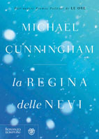 Michael Cunningham - La regina delle nevi