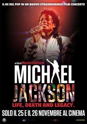 Michael Jackson – Life, Death and Legacy