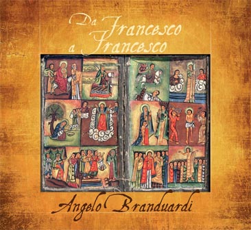 Angelo Branduardi, Da Francesco a Francesco
