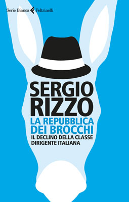Sergio Rizzo - La repubblica dei brocchi
