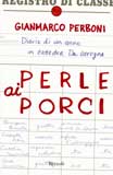 Gianmarco Perboni, Perle ai porci - Copertina del libro
