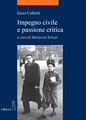 Enzo Collotti, Impegno civile e passione critica - Copertina del libro