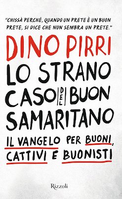 Dino Pirri - Lo strano caso del buon samaritano